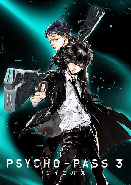 Psycho-Pass Season 3 Psycho-Pass Season 3